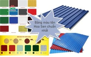 Bảng màu tôn Hoa Sen chuẩn nhất - Có hình thực tế