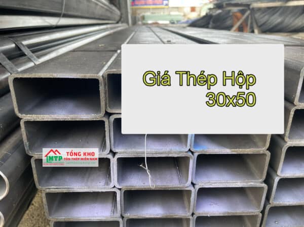 Thép hộp 30x50 chất lượng cao, mua sắt hộp 30x50 giá rẻ tại MTP