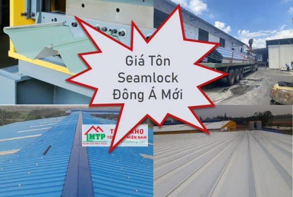 Tham khảo bảng giá Seamlock Đông Á mới nhất hiện nay