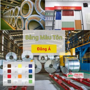 Bảng màu tôn Đông Á mới nhất - Liên hệ ngay để nhận ngay ưu đãi 5%