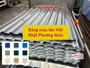 Bảng màu tôn Việt Nhật Phương Nam mới nhất - Liên hệ ngay giảm 5%