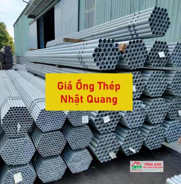 Giá Ống Thép Nhật Quang Mới Nhất