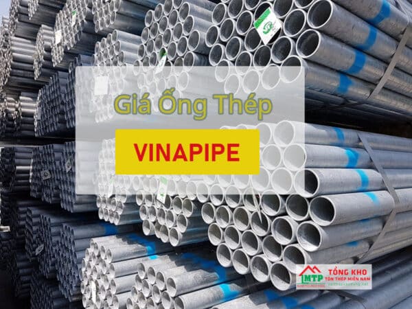 Giá Ống Thép VINAPIPE mới nhất