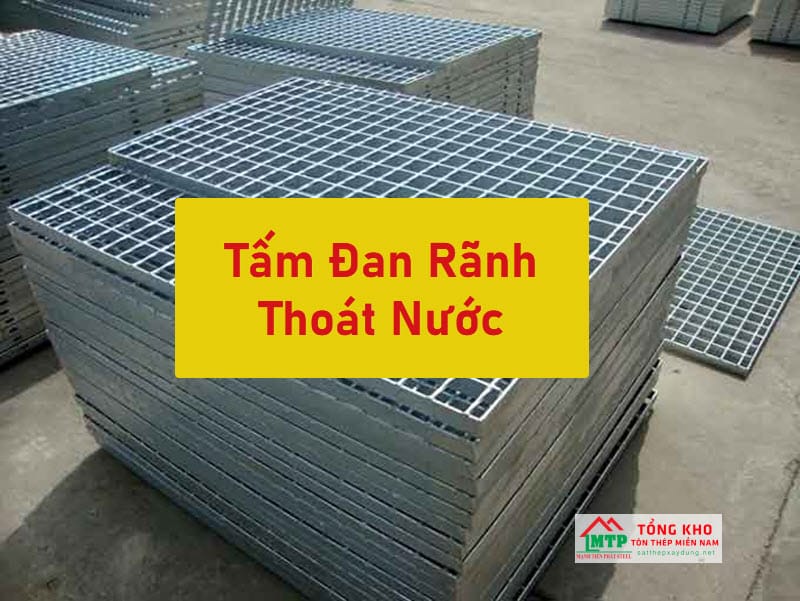 Cùng MTP tìm hiểu giá tấm đan rãnh thoát ước mới nhất hôm nay - Liên hệ để nhận ngay ưu đãi