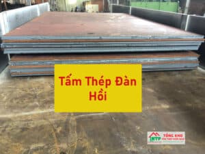 Tham khảo bảng báo giá thép tấm đàn hồi mới nhất - Liên hệ ngay CK 5%
