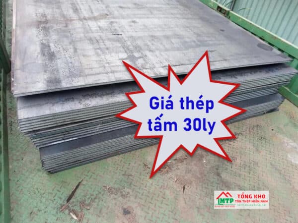 Tham khảo bảng báo giá thép tấm 30ly mới nhất hôm nay - Liên hệ ngay Ck 5%