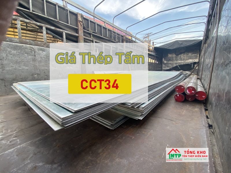 Tham khảo bảng báo giá thép tấm CCT34 mới nhất hôm nay