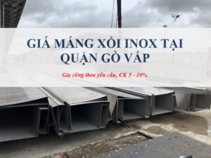 Giá máng xối inox tại Quận Gò Vấp
