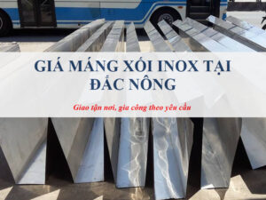 Giá máng xối inox tại Đắc Nông