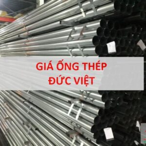 Giá thép ống Đức Việt